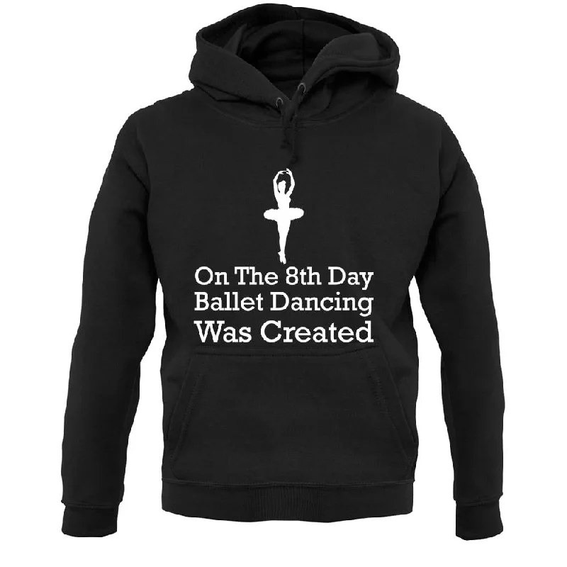 On The 8th Day Ballet Dancing Was Created Unisex Hoodie Hoodie with Button Placket Classic Preppy On The 8th Day Ballet Dancing Was Created Unisex Hoodie Hoodie with Button Placket Classic Preppy