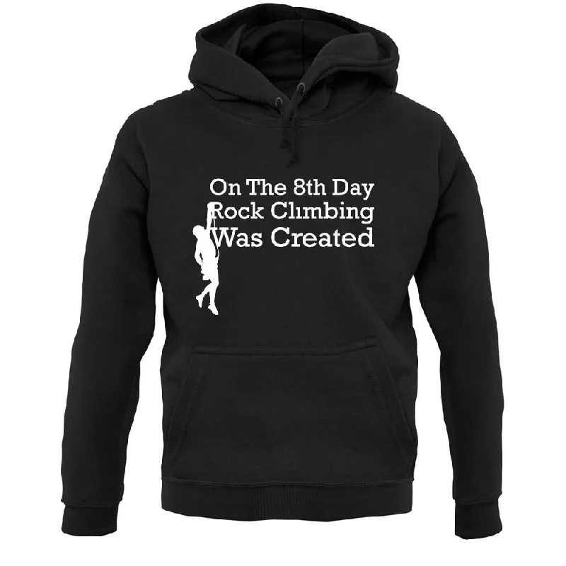 On The 8th Day Rock Climbing Was Created Unisex Hoodie Hoodie with Mesh Breathable Sporty On The 8th Day Rock Climbing Was Created Unisex Hoodie Hoodie with Mesh Breathable Sporty